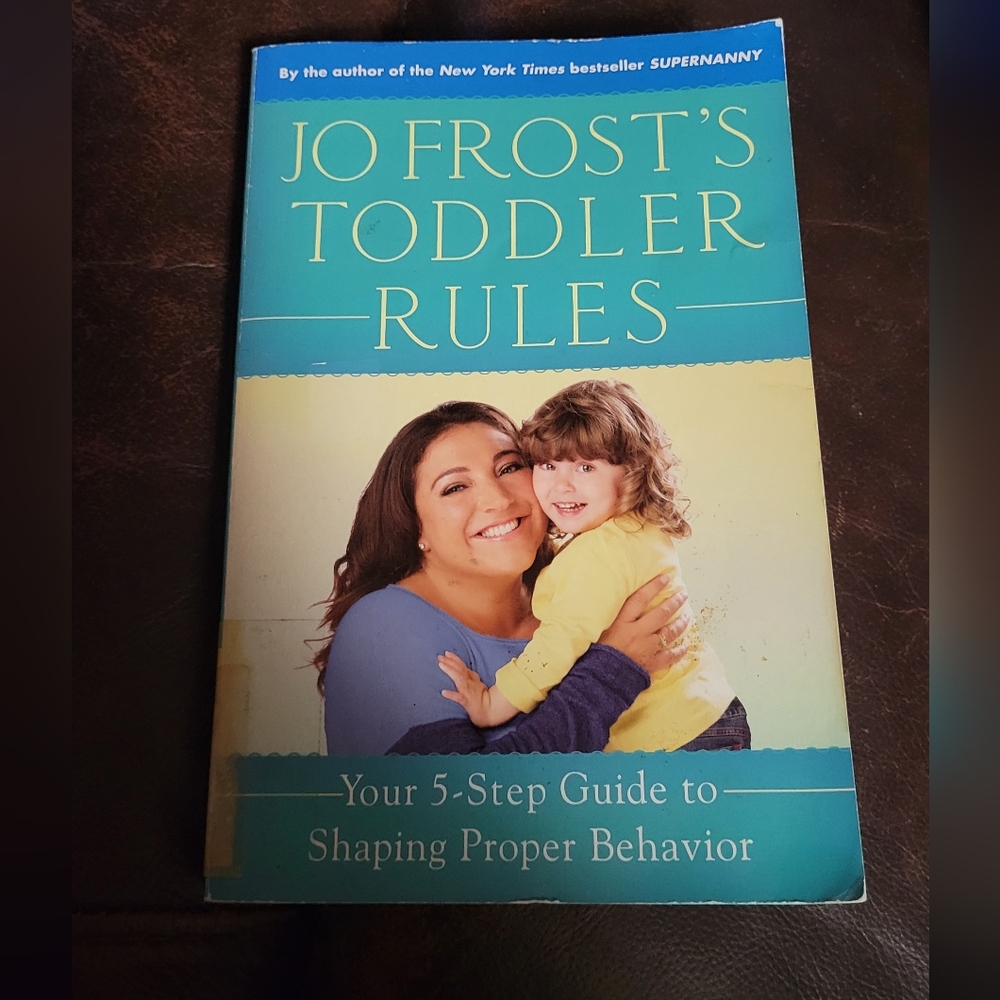 Jo Frost's Toddler Rules Book